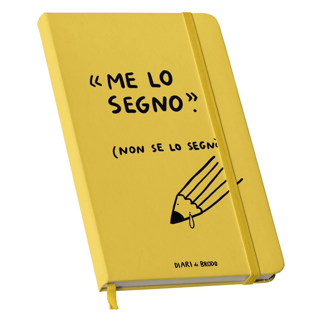 Taccuino Non se lo segnò dell'album Me lo segno di Diari di brodo: copertina soft touch in 8 colori, con chiusura e segnalibro coordinati