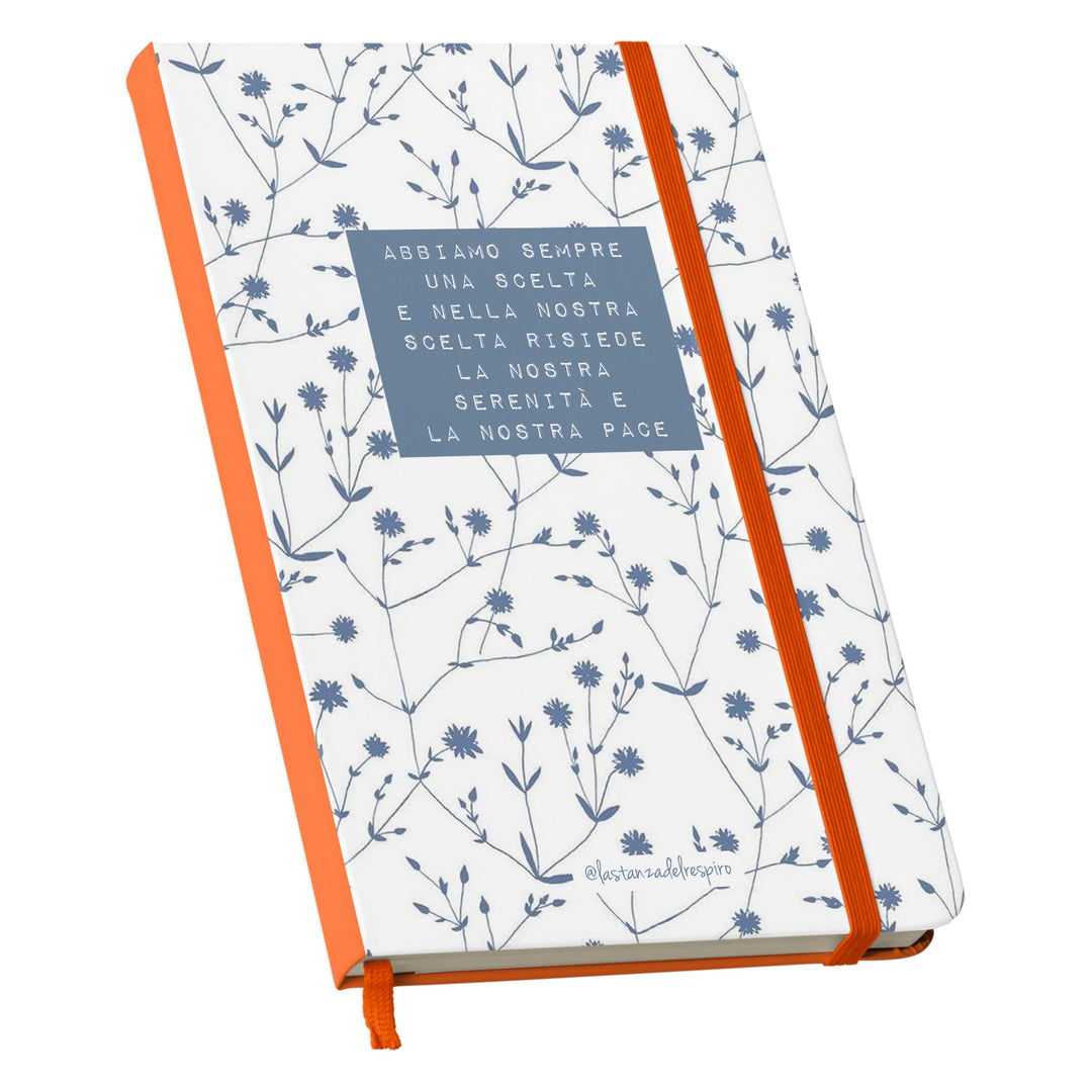 Taccuino C'è sempre una scelta dell'album Un momento tutto per me di La stanza del respiro: copertina soft touch in 8 colori, con chiusura e segnalibro coordinati