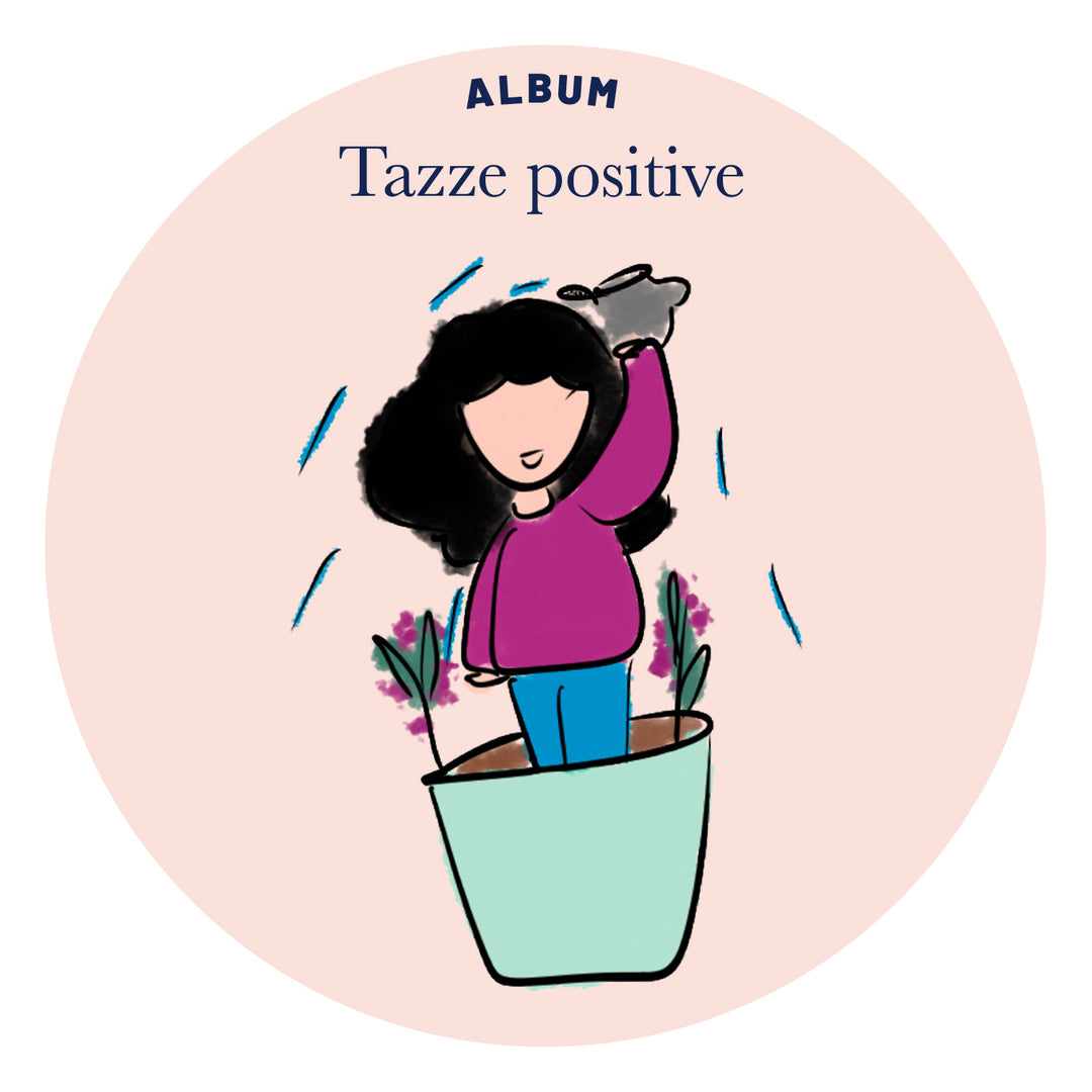 Tazze Positive