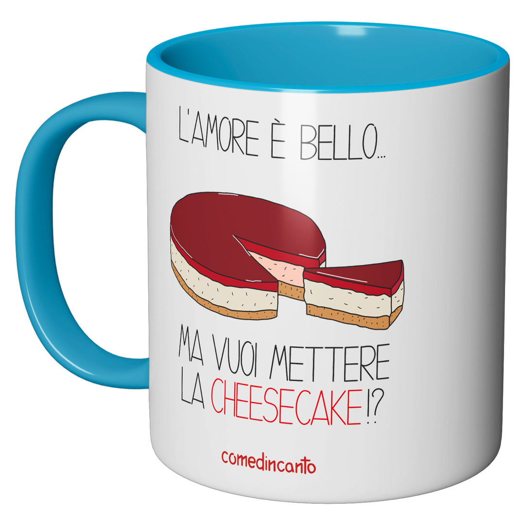 Tazza in ceramica Cheesecake dell'album Chi ti ama... di comedincanto perfetta idea regalo